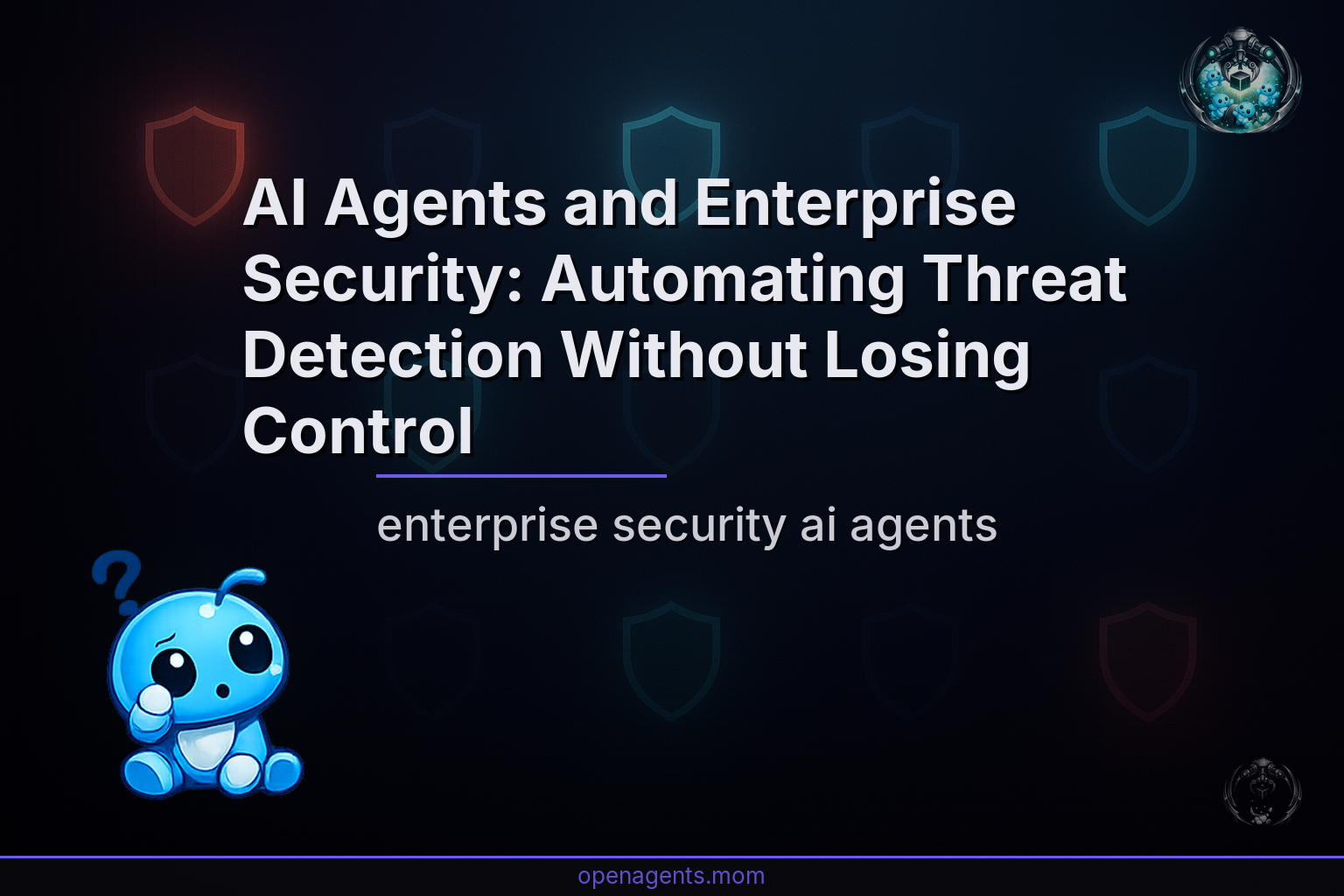 AI Agents and Enterprise Security: Automating Threat Detection Without Losing Control