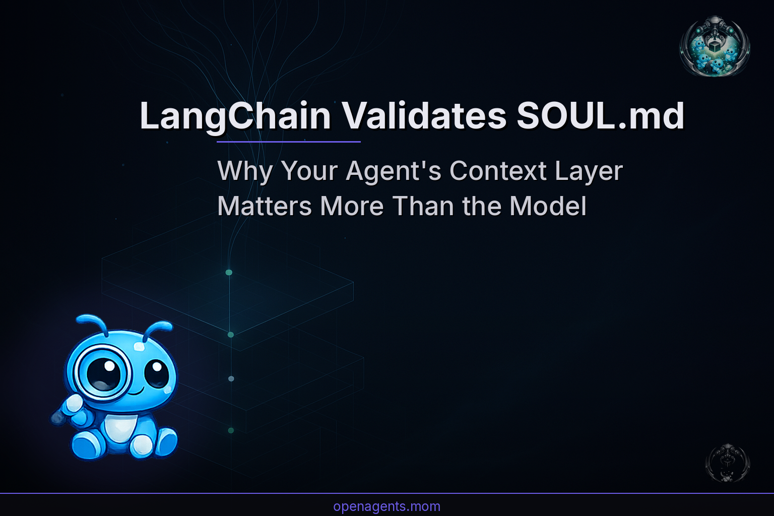 LangChain Just Made Your SOUL.md Famous. Here's What That Means for Your Agent.