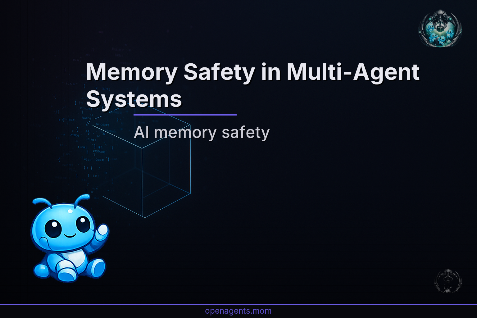 Memory Safety in Multi-Agent Systems: A Research Perspective on Secure Deployment