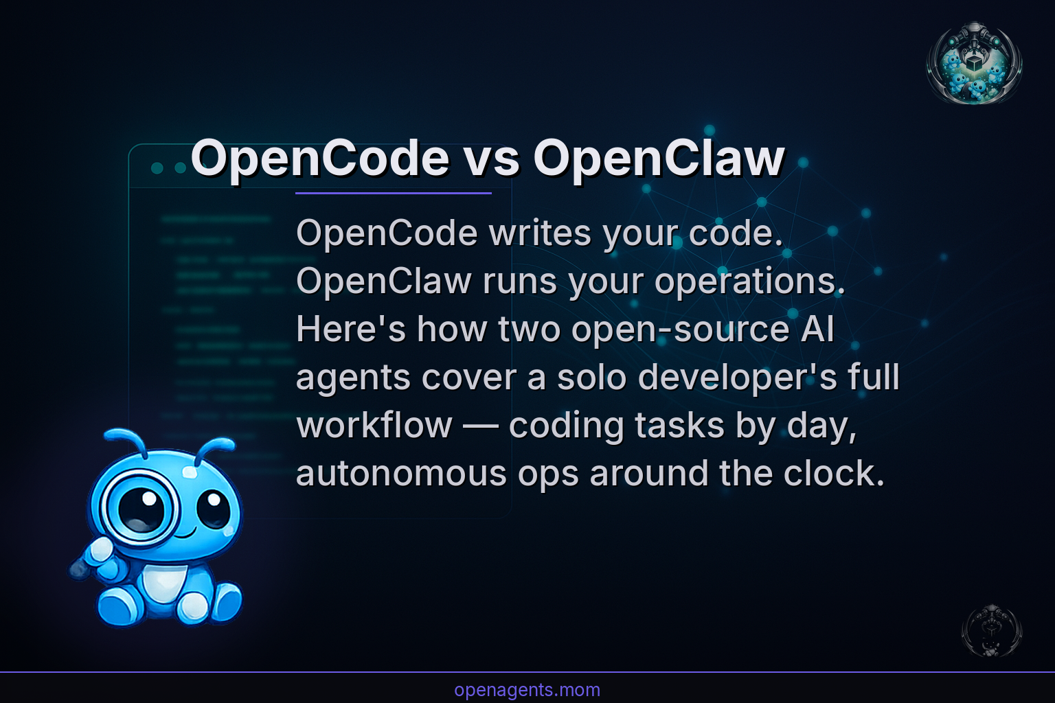 OpenCode vs OpenClaw: Two Tools, One Developer Workflow