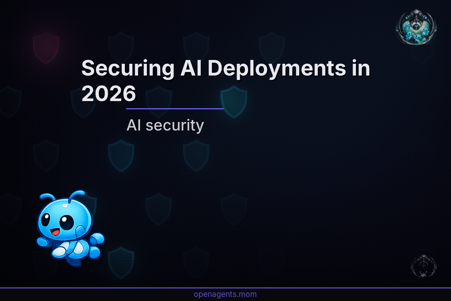 Securing AI Deployments in 2026: A Practical Guide for IT Managers